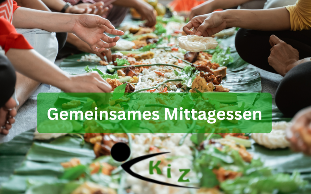 KIZ-Kubach: Gemeinsames Mittagessen